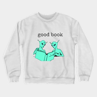 good book Crewneck Sweatshirt